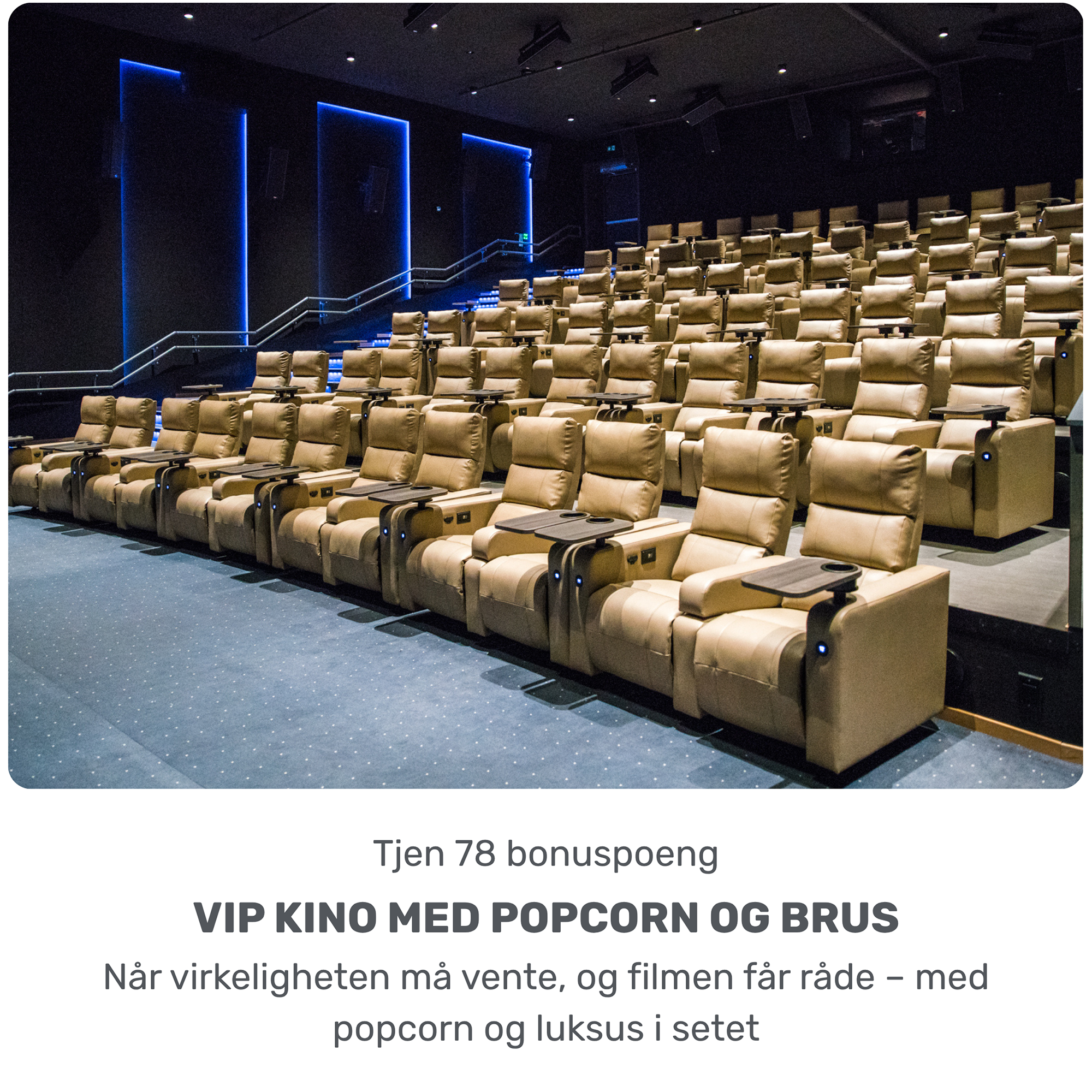 VIP Kino med popcorn og brus